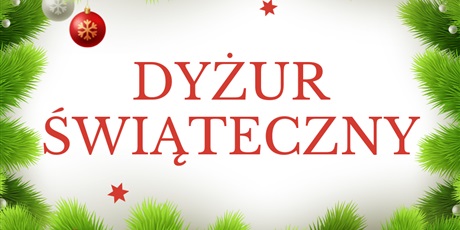 Dyżur świąteczny Przedszkola