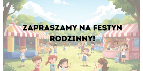 Festyn Rodzinny w naszym Przedszkolu