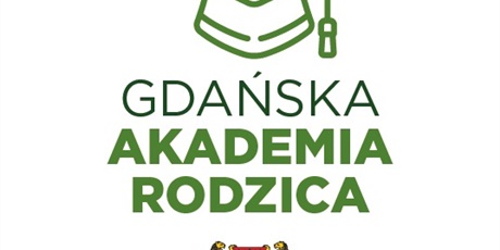 Powiększ grafikę: gdanska-akademia-rodzica-start-kampanii-290885.jpg
