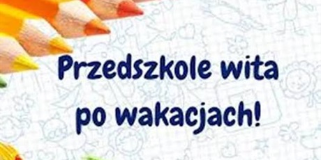 Witamy po wakacjach!