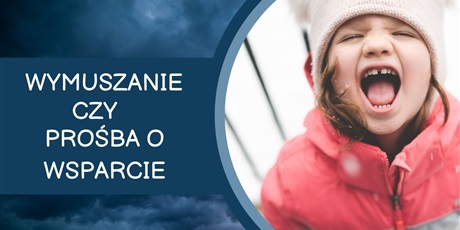 Wymuszanie czy prośba o wsparcie