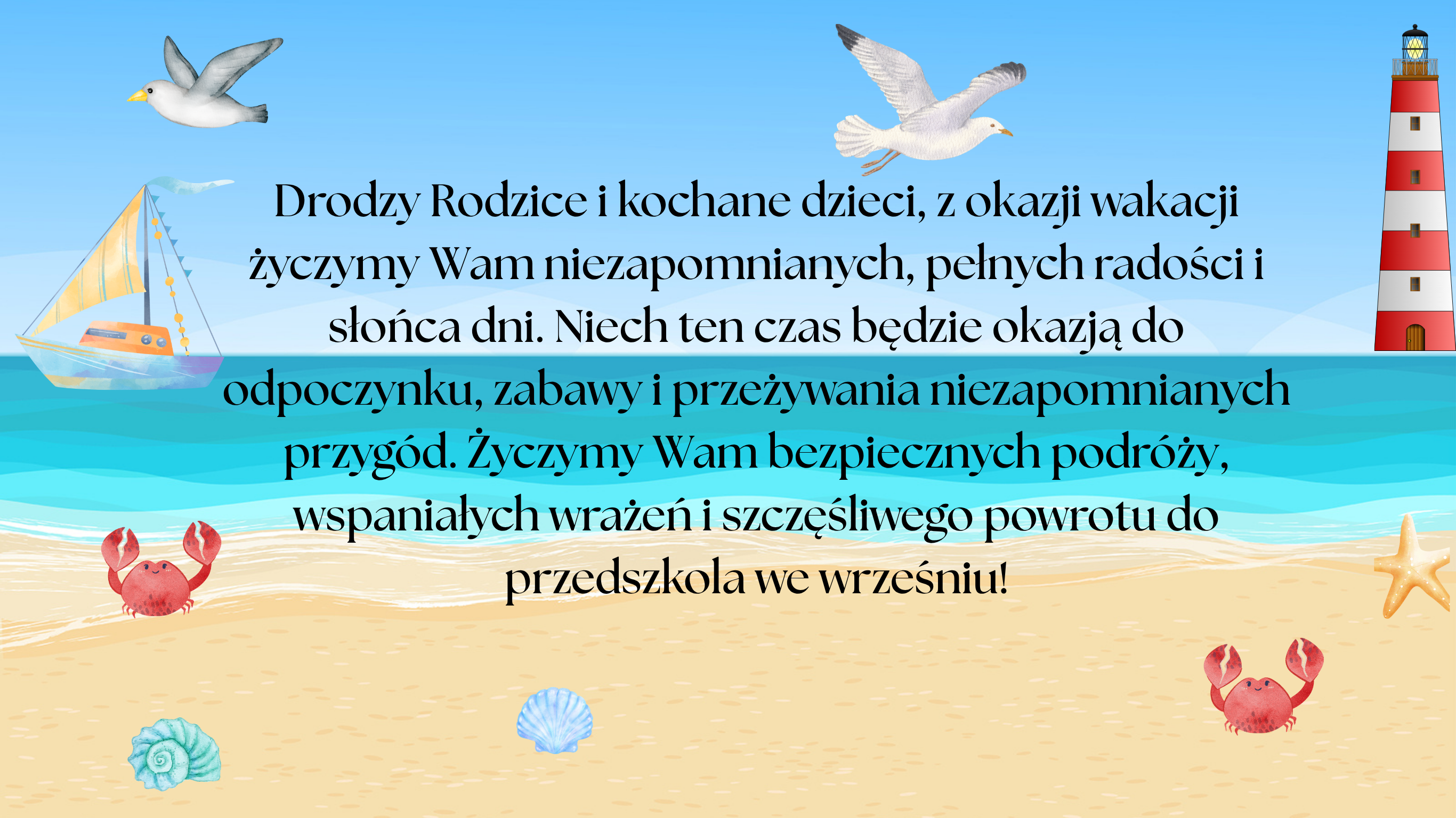 zyczymy-wszystkim-przedszkolakom-niezapomnianych-wakacji-pelnych-slonca-wspanialych-przygod-i-radosci-bawcie-sie-dobrze-i-odpoczywajcie-aby-z-nowa-energia-wrocic-do-nas-we-wrzesniu.png